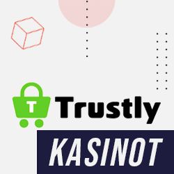 Trustly kasinot